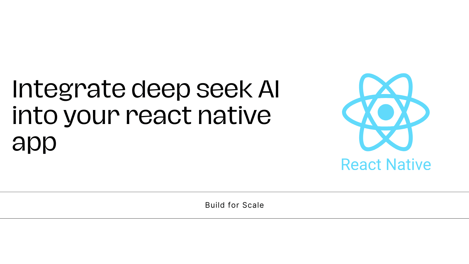 DeepSeek AI Integration with React Native